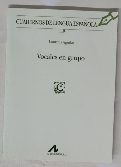 Vocales en grupo