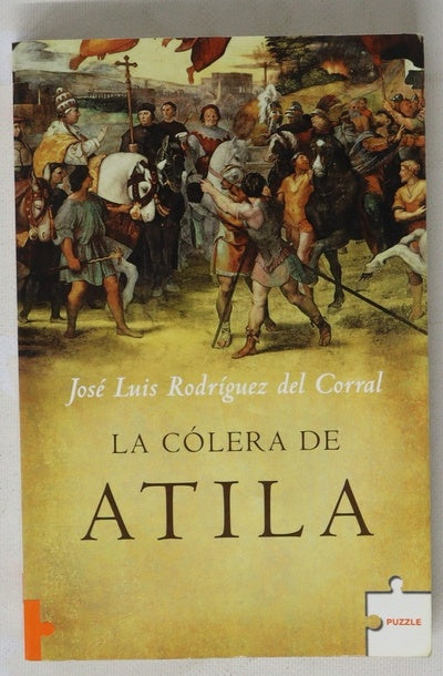 La cólera de Atila