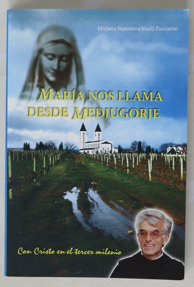 María nos llama desde medjugorje