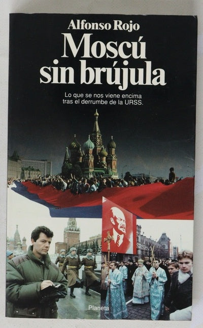 Moscú sin brujúla
