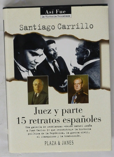 Juez y parte 15 retratos españoles