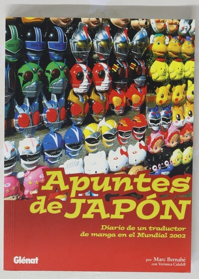 Apuntes de Japón diario de un traductor de manga en el Mundial 2002