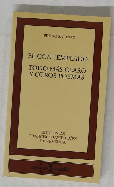 El contemplado Todo más claro y otros poemas