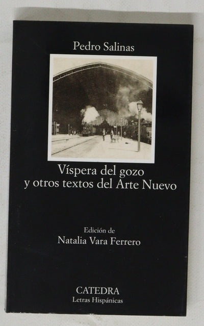 Víspera del gozo y otros textos del Arte Nuevo