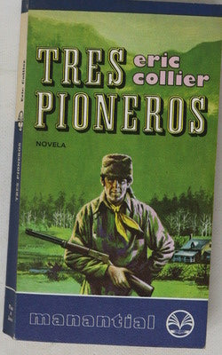 Tres pioneros