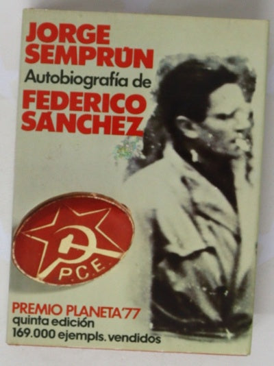 Autobiografía de Federico Sánchez : novela