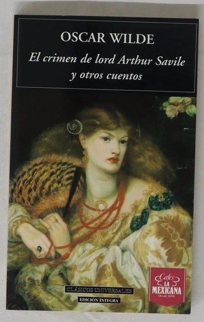 El crimen de lord Arthur Savile y otros cuentos