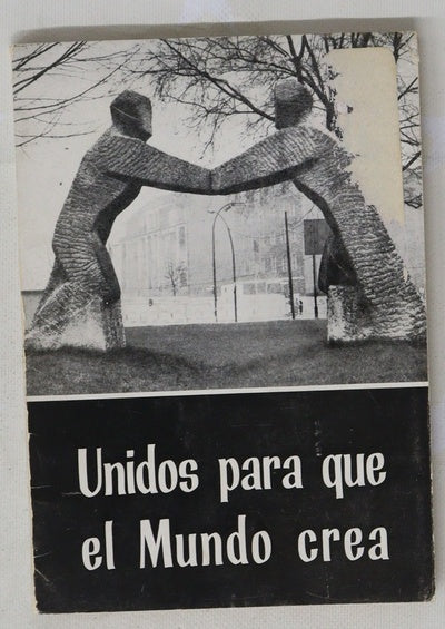 Unidos para que el mundo crea Plan de trabajo curso 1968-1969