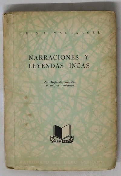 Narraciones y leyendas incas