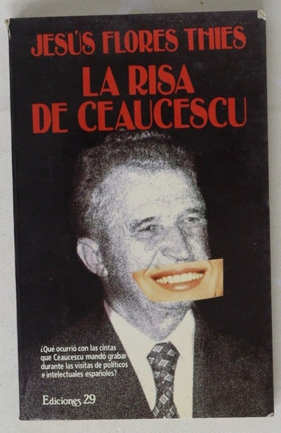 La risa de Ceaucescu