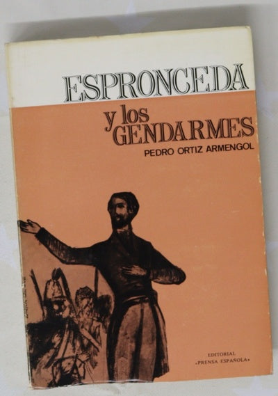 Espronceda y los gendarmes