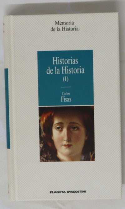 Historias de la historia I