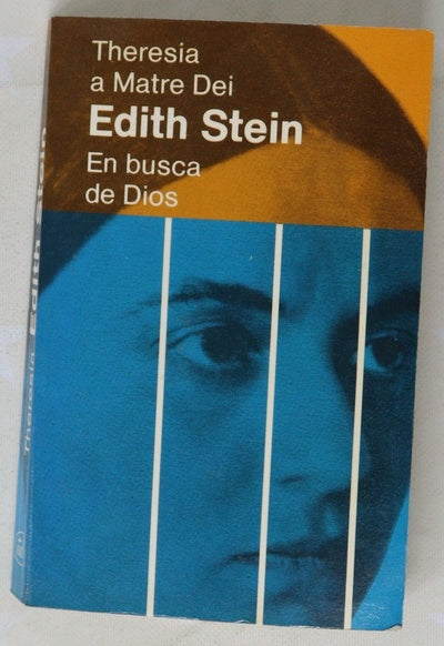 Edith Stein en busca de Dios