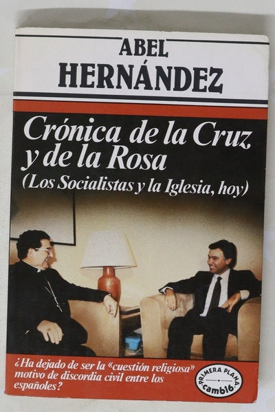 Crónica de la cruz y de la rosa