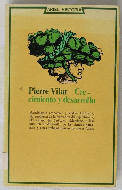 Crecimiento y desarrollo economía e historia: reflexiones sobre el caso español