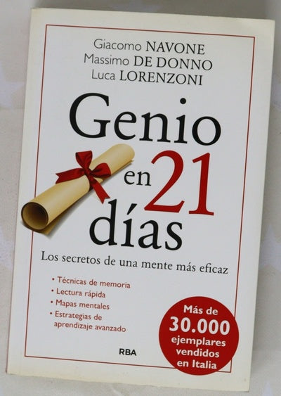 Genio en 21 días : los secretos de una mente más eficaz