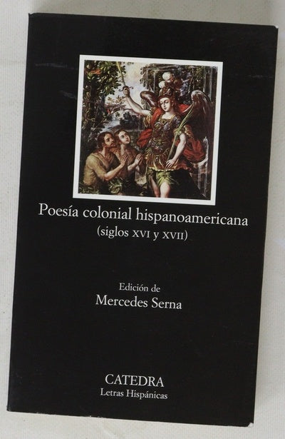 Poesía colonial hispanoamericana (siglos XVI y XVII)