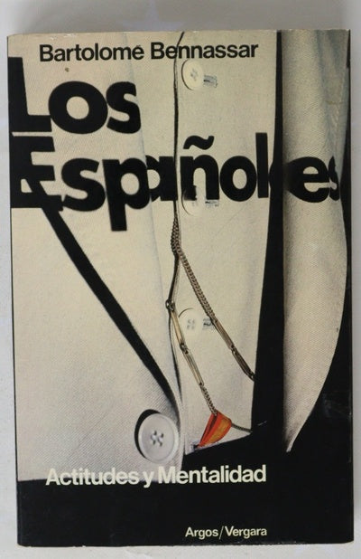 Los españoles actitudes y mentalidad