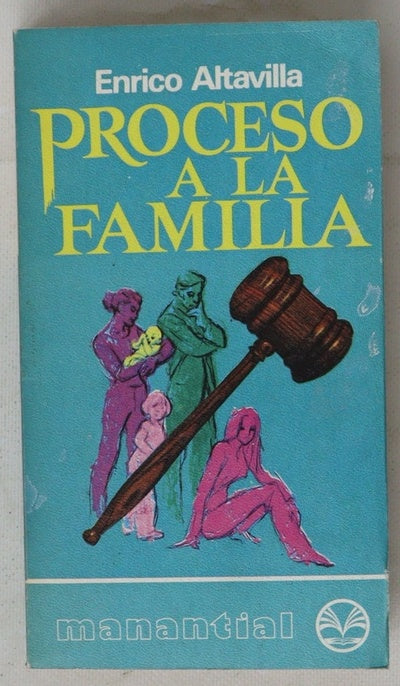 Proceso a la familia