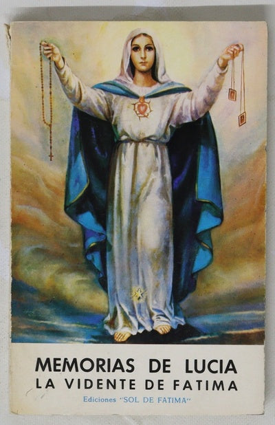 Memorias de Lucía la vidente de Fátima