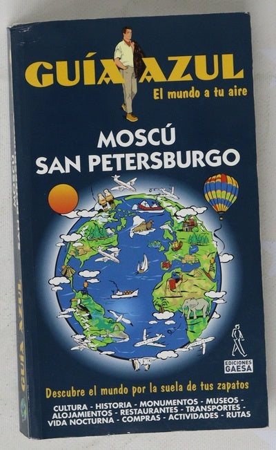 Moscú y San Petersburgo