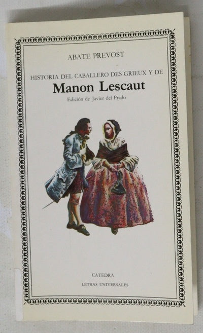 Historia del caballero Des Grieux y de Manon Lescaut