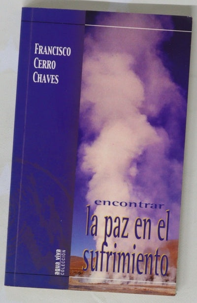 Encontrar la paz en el sufrimiento