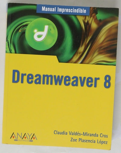 Manual imprescindible de Dreamweaver 8