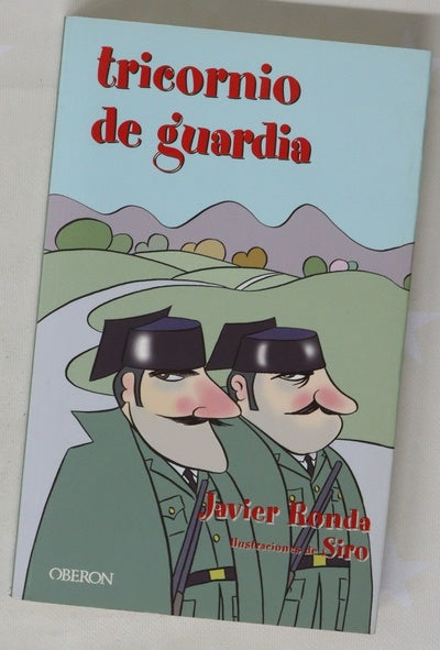 Tricornio de guardia