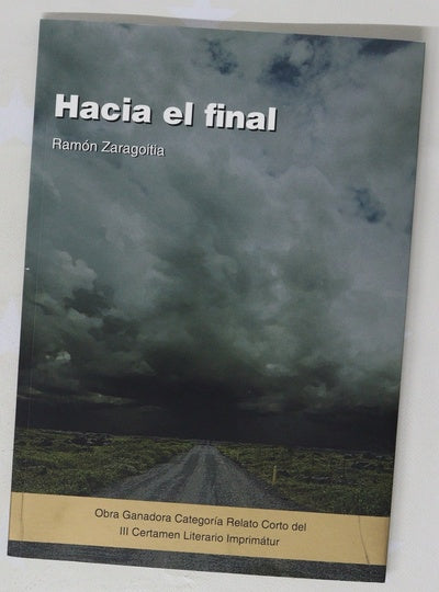 Hacia el final : (diario de mis últimos días)