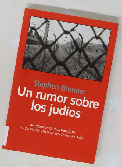Un rumor sobre los judíos antisemitismo, conspiración y los "protocolos de los sabios de Sión"