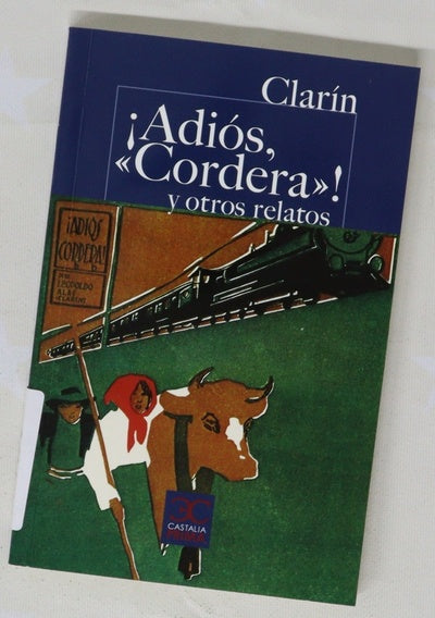 ¡Adiós, "Cordera"! y otros relatos