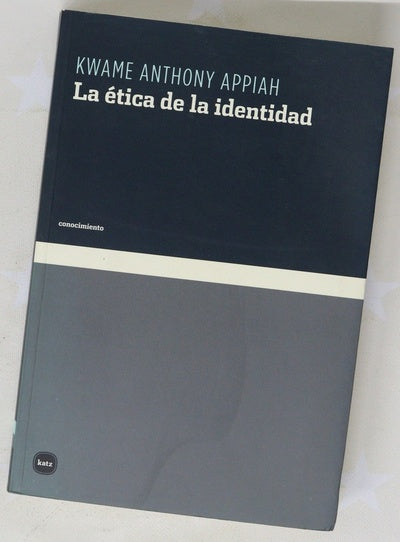 La ética de la identidad
