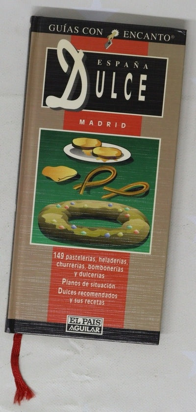 España dulce Madrid