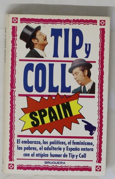 Tip y Coll Spain