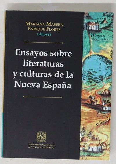 Ensayos sobre literaturas y culturas de la Nueva España