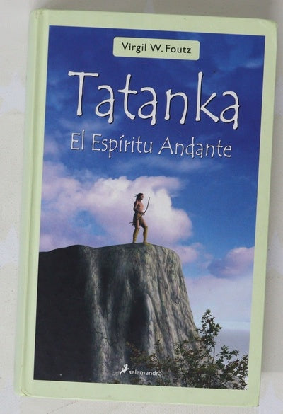 Tatanka, el Espíritu Andante