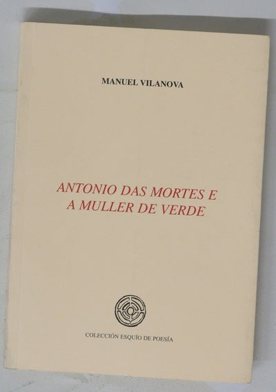 Antonio das mortes e a muller de verde