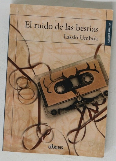El ruido de las bestias