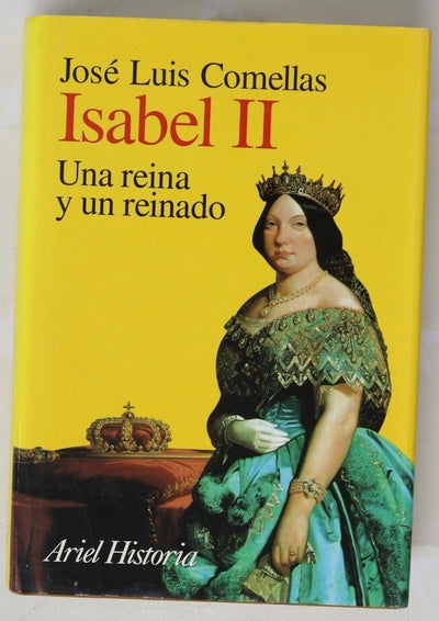 Isabel II una reina y un reinado