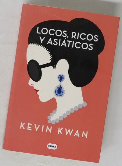 Locos, ricos y asiáticos