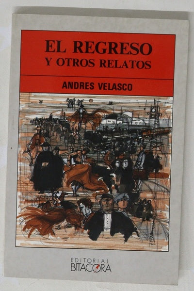 El regreso y otros relatos