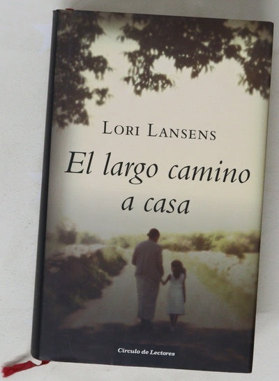 El largo camino a casa