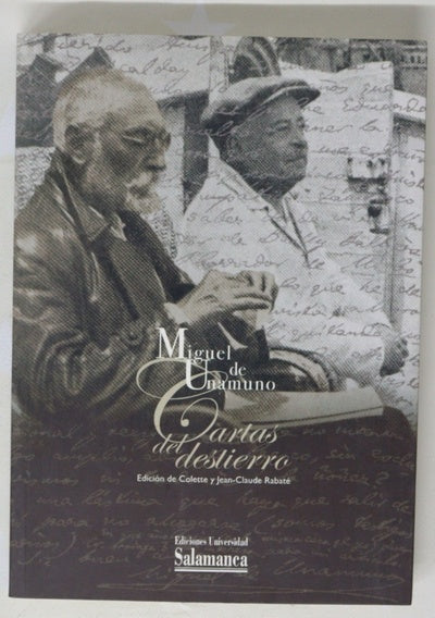 Cartas del destierro : entre el odio y el amor (1924-1930)
