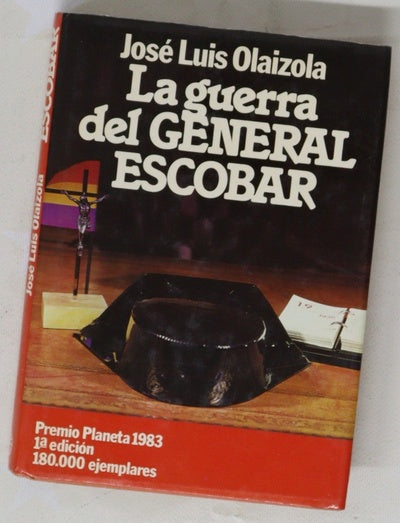 La guerra del general Escobar