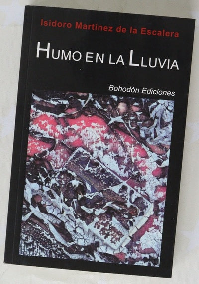 Humo en la lluvia
