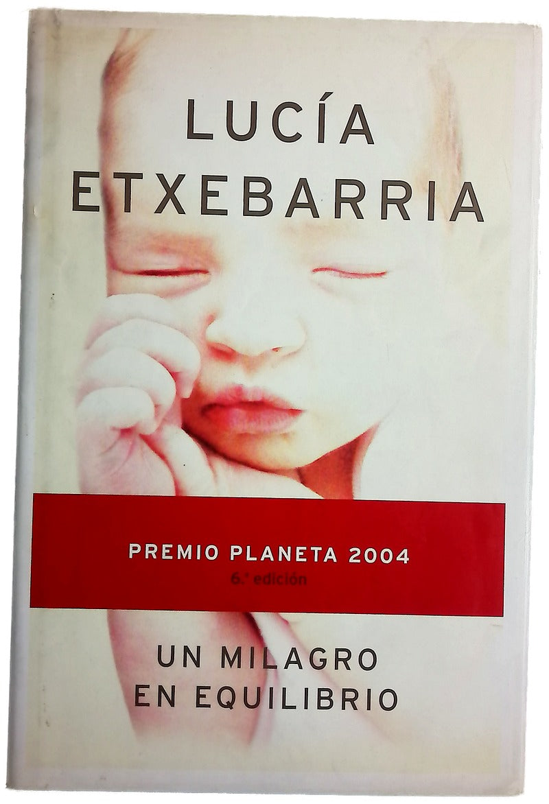 Un milagro en equilibrio