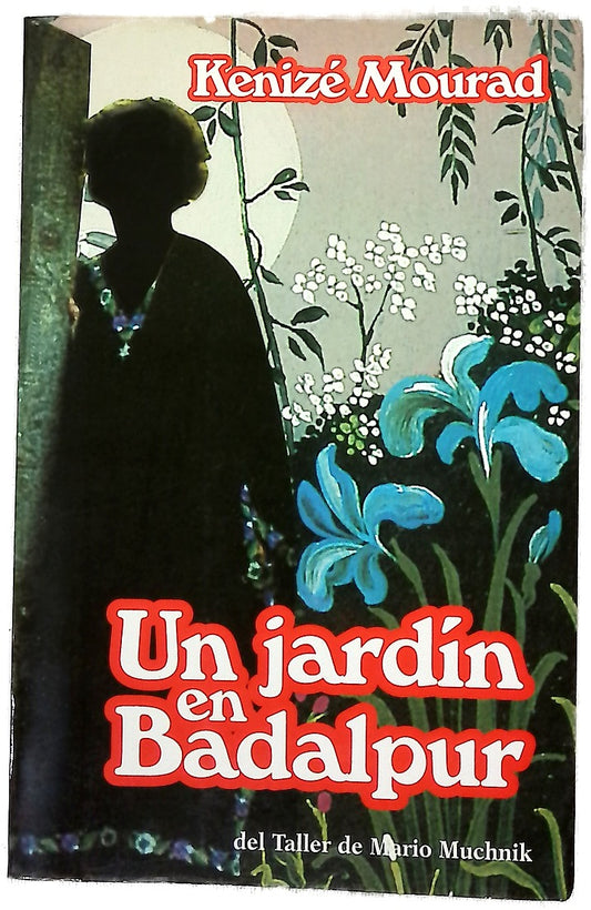 Un jardín en Badalpur
