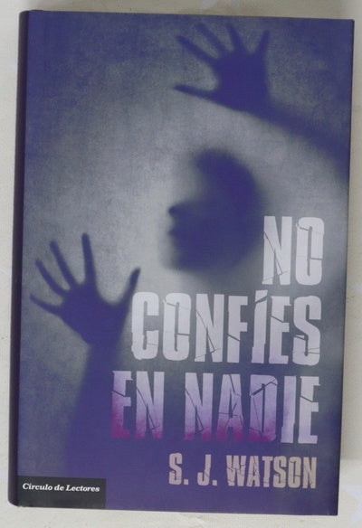 No confíes en nadie