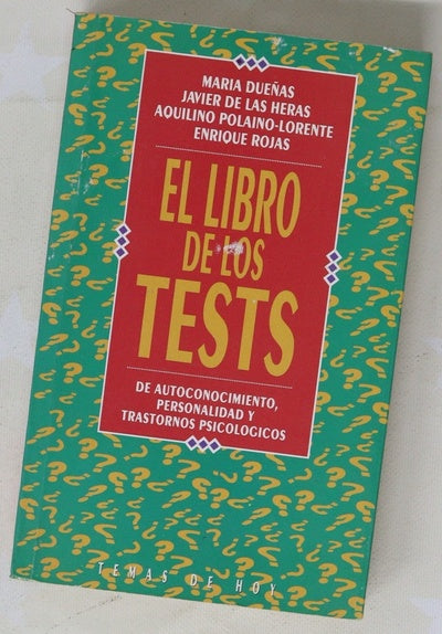 El libro de los tests de autoconocimiento, personalidad y trastornos psicológicos